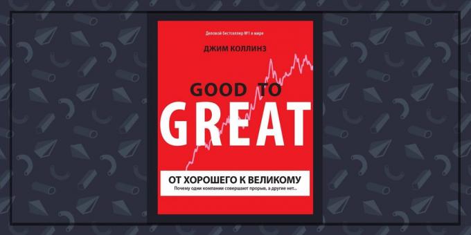 Bøker om virksomheten, "Good to Great", Jim Collins