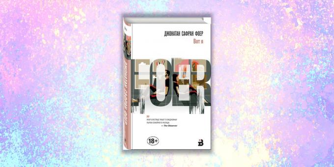 nye bøker: "Her er jeg," Jonathan Safran Foer