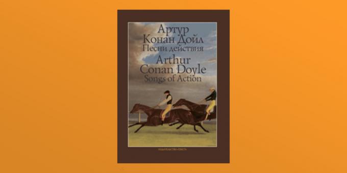 "Songs of action", Arthur Conan Doyle