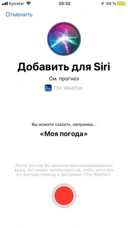 Siri vil fortelle hva værvarselet ble spilt inn i din favoritt app, trykker du på den røde knappen