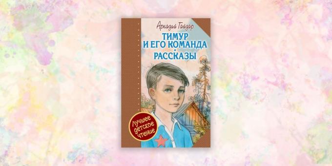 bøker for barn, "Timur og hans team", Arkady Gaidar