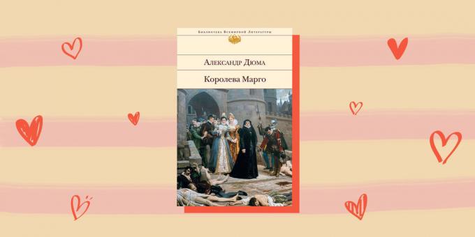 Historisk romance "Queen Margot", Alexandre Dumas