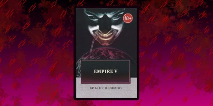  Bøker om vampyrer: «Imperium V», Viktor Pelevin