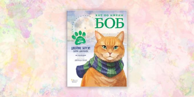 bøker for barn: "Katten heter Bob," James Bowen