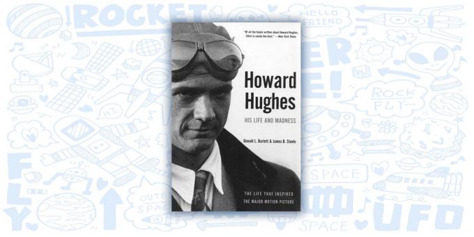 Howard Hughes: Hans liv og galskap, Donald Barlett og James Steele