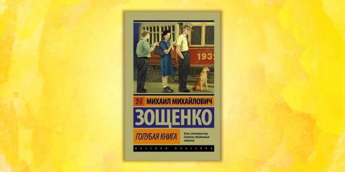 "Blue Book", Mikhail Zosjtsjenko